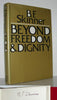Beyond Freedom and Dignity [Hardcover] Skinner, BFBurrhus Frederic