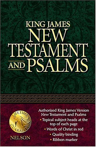 King James New Testament and Psalms: Burgundy Flexibind Anonymous