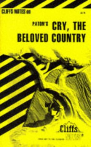 Cry, the Beloved Country (Cliffs Notes)