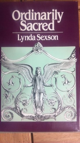 Ordinarily Sacred Sexson, Lynda