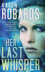 Her Last Whisper (Dr. Charlotte Stone)