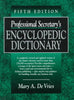 Professional Secretarys Encyclopedic Dictionary De Vries, Mary A