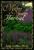 Mother Natures Herbal Llewellyns Whole Life Series Griffin, Judith