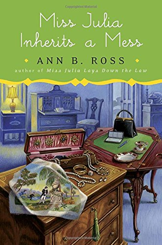 Miss Julia Inherits a Mess (Miss Julia, 18)