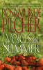 Voices In Summer Pilcher, Rosamunde