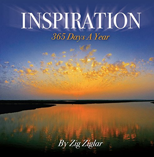 Inspiration 365: Zig Ziglars Favorite Quotes [Hardcover] Ziglar, Zig