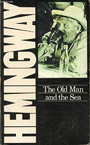 The Old Man and the Sea A Scribner Classic [Paperback] Hemingway, Ernest