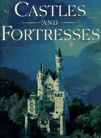 Castles and Fortresses Oggins, Robin S