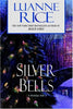 Silver Bells Rice, Luanne