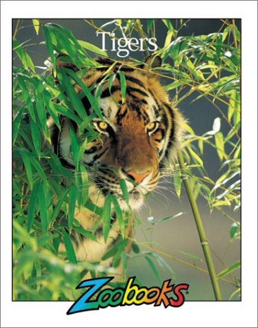 Tigers Zoobooks Series [Mass Market Paperback] Wexo, John Bonnett and Wildlife Educ Limited Staff