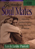 Becoming Soul Mates: Cultivating Spiritual Intimacy in the Early Years of Marriage [Hardcover] Les Parrott and Leslie Parrott