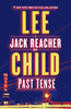 Past Tense: A Jack Reacher Novel [Hardcover] Child, Lee