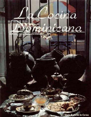 La Cocina Dominicana [Hardcover] De Carias, Maria Ramirez