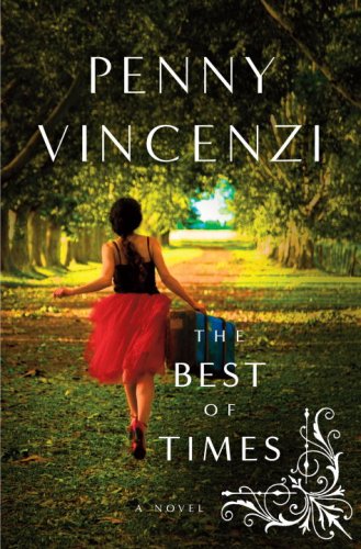 The Best of Times: A Novel [Hardcover] Vincenzi, Penny