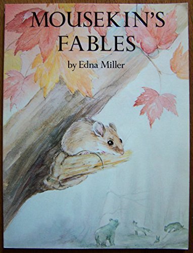 Mousekins Fables Miller, Edna