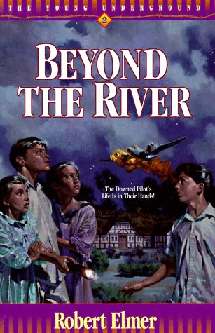 Beyond the River (The Young Underground #2)
