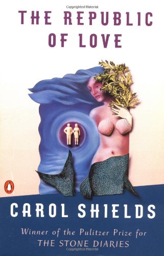 The Republic of Love Shields, Carol Diggory