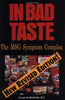 In Bad Taste: The Msg Symptom Complex : How Monosodium Glutamate Is a Major Cause of Treatable and Preventable Illnesses, Such As Headaches, Asthma, Epilepsy, heart Schwartz, George R and Schwartz, Kathleen A