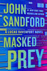 Masked Prey A Prey Novel Sandford, John