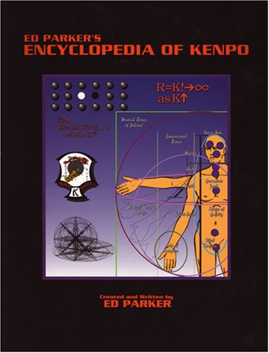 Ed Parkers Encyclopedia of Kenpo Version 10 Parker, Ed