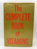The Complete Book of Vitamins Rodale, JI And Staff