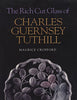 The Rich Cut Glass of Charles Guernsey Tuthill [Hardcover] Crofford, Maurice