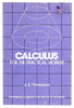 Calculus for the Practical Worker Mathematics Library for Practical Workers [Paperback] J E Thompson