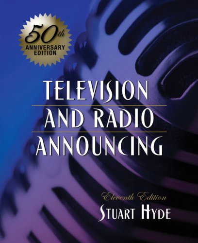 Television and Radio Announcing 11th Edition Hyde, Stuart A