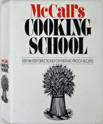 Mccalls Cooking School [Ringbound] McCalls