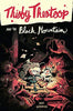 Thisby Thestoop and the Black Mountain [Hardcover] Gorman, Zac and Bosma, Sam
