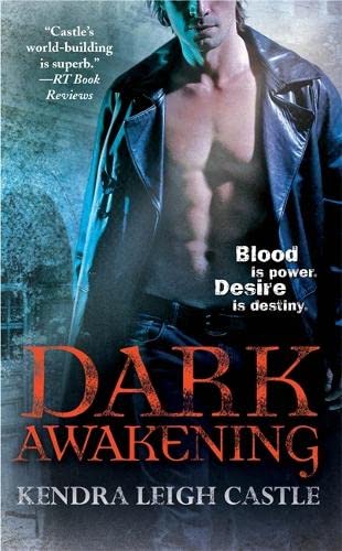 Dark Awakening Castle, Kendra Leigh