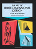 The Art of ThreeDimensional Design Dover Art Instruction Louis Wolchonok