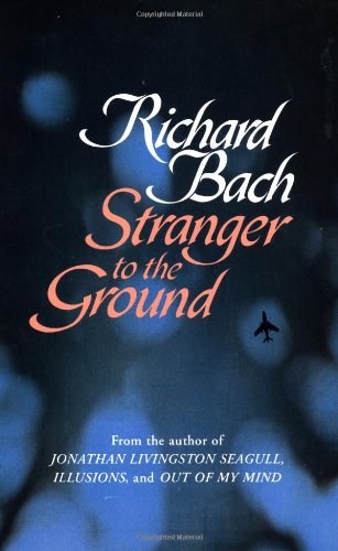 Stranger to the Ground Bach, Richard