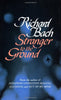 Stranger to the Ground Bach, Richard