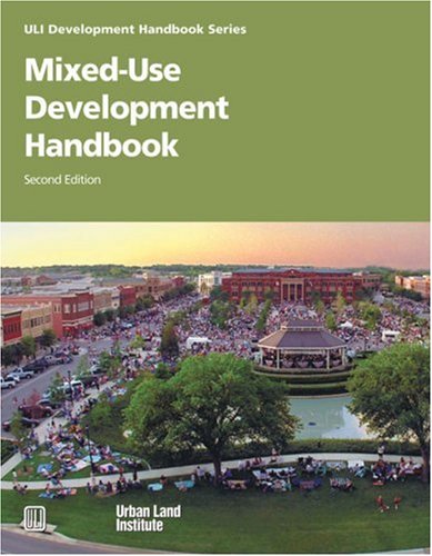 MixedUse Development Handbook Development Handbook series Schwanke, Dean