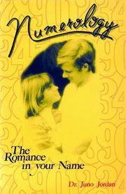 NUMEROLOGY THE ROMANCE IN YOUR NAME