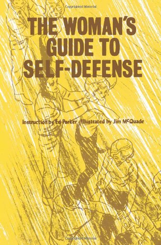 The Womans Guide To SelfDefense [Paperback] Ed Parker and Jim McQuade