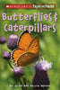 Butterflies  Caterpillars Scholastic True Or False Berger, Melvin and Berger, Gilda