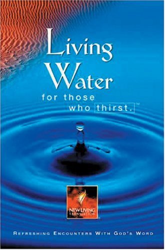 Living Water for Those Who Thirst Tyndale
