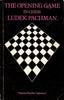 The Opening Game in Chess English and German Edition Ludek Pachman and John Littlewood