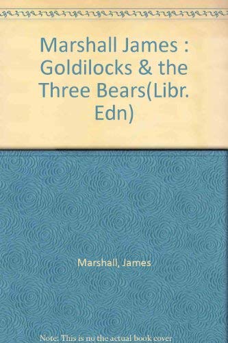 Goldilocks and the Three Bears