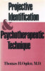 Projective Identification and Psychotherapeutic Technique Ogden, Thomas H