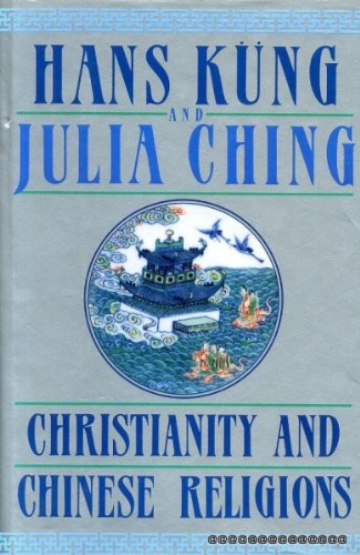 Christianity  Chinese Religions [Hardcover] Kung, Hans