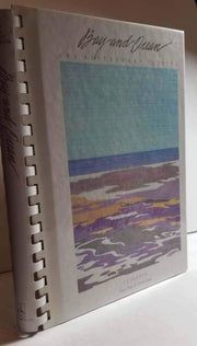 Bay and Ocean Cookbook: Ark Restaurant Cuisine