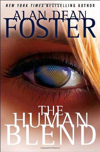 The Human Blend The Tipping Point Trilogy [Hardcover] Foster, Alan Dean