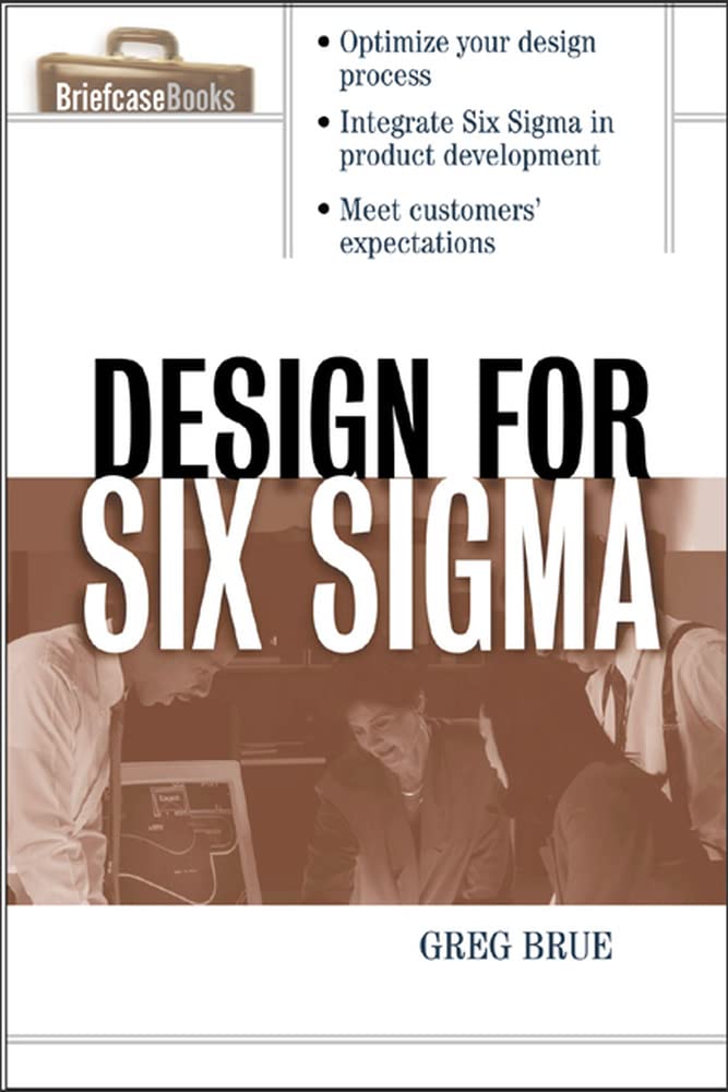 Design for Six Sigma (Briefcase Books Series)