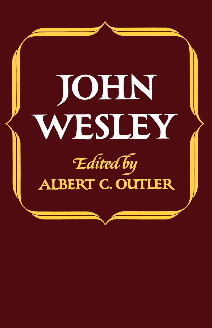 John Wesley (Library of Protestant Thought)