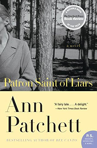 Patron Saint of Liars, The Patchett, Ann