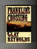 Franklins Crossing: 2 Reynolds, Clay