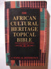 The African Cultural Heritage Topical Bible Pneuma Life